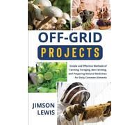 Jimson Lewis Off-Grid Projects (Tascabile)