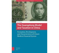 Jin-A Kang The Guangdong Model and Taxation in China (Copertina rigida)