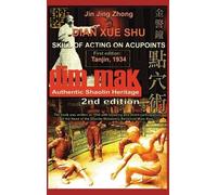 Jin Jing Zhong Authentic Shaolin Heritage. Dian Xue Shu (Dim (Copertina rigida)