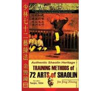 Jin Jing Zhong Authentic Shaolin Heritage. Training Methods (Copertina rigida)