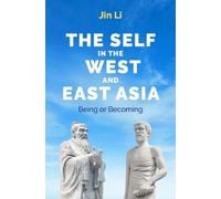 Jin Li The Self in the West and East Asia (Copertina rigida)
