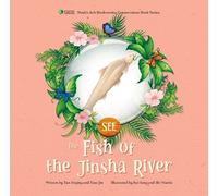 Jin Xiao Deqing Tan The Fish of the Jinsha River (Copertina rigida)
