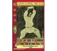 Jin Yi Ming Guo Lian Gong Mi Jue. Secret Methods of Acquiring (Copertina rigida)