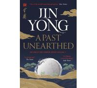 Jin Yong A Past Unearthed (Tascabile) Legends of the Condor Heroes