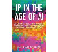 Jinan George IP in the Age of AI (Tascabile)