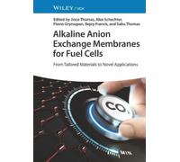 Jince Thomas Alkaline Anion Exchange Membranes for Fuel Cells (Copertina rigida)