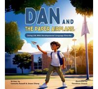 Jinean Cheng Camesha Russell Dan & The Paper Airplane (Tascabile)