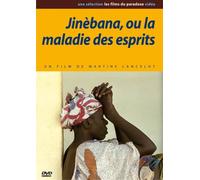 Jinébana ou la maladie des esprits