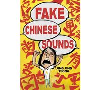 Jing Jing Tsong Fake Chinese Sounds (Copertina rigida)