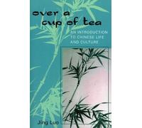Jing Luo Over a Cup of Tea (Tascabile)