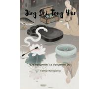 Jing Shi Tong Yan: De Volumen 1 a Volumen 20