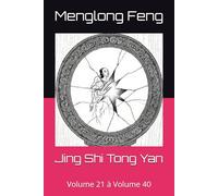 Jing Shi Tong Yan: Volume 21 à Volume 40