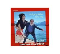 Jing, Sieber - Dancing On A Bridge