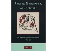 Jing Tsu Failure, Nationalism, and Literature (Copertina rigida)