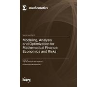 Jing Yao Xiang Modeling, Analysis and Optimization for Mathe (Copertina rigida)
