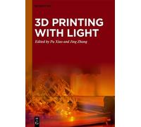 Jing Zhang 3D Printing with Light (Copertina rigida)