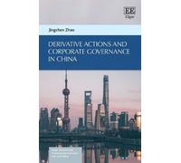 Jingchen Zhao Derivative Actions and Corporate Governance in (Copertina rigida)