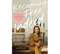 Jinger Duggar Vuolo Becoming Free Indeed (Copertina rigida)