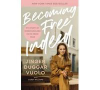 Jinger Vuolo Becoming Free Indeed (Tascabile)