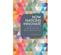 Jingjing Huo How Nations Innovate (Copertina rigida)