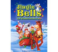 Jingle Bells - Ein Weihnachtsmärchen