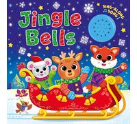 Jingle Bells: Sing-Along 1-Button Illustrative Sound Book for Children
