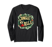 Jingle My Bells Emblema per Divertente Notte di Natale Cattivo Maglia a Manica