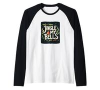 Jingle My Xmas Bells Costume per Naughty Christmas Maglia con Maniche Raglan
