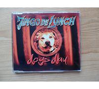 Jingo De Lunch - Dogs day