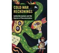 Jini Kim Watson Cold War Reckonings (Tascabile)