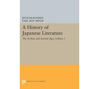 Jin'ichi Konishi A History of Japanese Literature, Volume 1 (Tascabile)