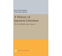 Jin'ichi Konishi A History of Japanese Literature, Volume 2 (Copertina rigida)
