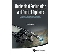 Jinjia Wei Mechanical Engineering And Control Systems - Proce (Copertina rigida)