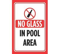 JINKAIRUI Cartello da parete con scritta "No Glass in Pool Area", stampa rossa e nera, con regole delle piscine, poster per nuoto all'aperto