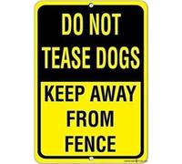 JINKAIRUI Cartello stradale con scritta in inglese "Do Not Tease Dogs Keep Away from Fence Pet Animal for Wall Art Outdoor Indoor 30,5 x 20,3 cm Nuovo alluminio metallo latta Sign