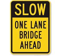 JINKAIRUI Decorazione da parete Slow One Lane Bridge Ahead, in alluminio, targa stradale, cartello stradale in alluminio per piatti stampati da 20,3 x 30,5 cm