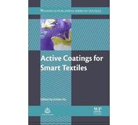 Jinlian Hu Active Coatings for Smart Textiles (Copertina rigida)