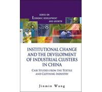 Jinmin Wang Institutional Change And The Development Of Indus (Copertina rigida)