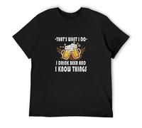 JINQIANXI That's What I Do I Drink Beer And I Know Things Mens Cotton Tshirt Size S