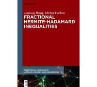 JinRong Wang Michal Feč Fractional Hermite-Hadamard Inequalit (Copertina rigida)