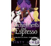 Jinty James Enchantments and Espresso (Tascabile) Maddie Goodwell