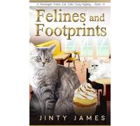 Jinty James Felines and Footprints (Tascabile)