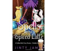 Jinty James Spells and Spiced Latte (Tascabile) Maddie Goodwell