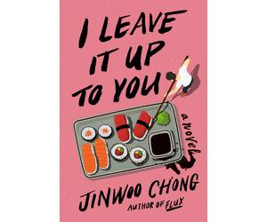 Jinwoo Chong I Leave It Up to You (Copertina rigida)