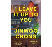 Jinwoo Chong I Leave It Up to You (Tascabile)