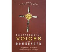 Jione Havea Postcolonial Voices from Downunder (Tascabile)
