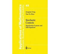 Jiongmin Yong Xun Yu Zhou Stochastic Controls (Copertina rigida)