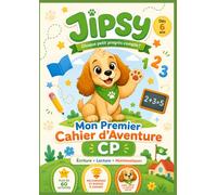 Jipsy - Mon Cahier Début CP: Écriture • Lecture • Mathématiques • Jeux éducatifs