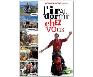 J'irai dormir chez vous 5 épisodes : hawaii ; mongolie ; ghana ; corée du sud ; albanie