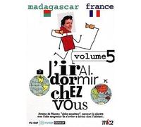 J'irai dormir chez vous, vol. 5 : madagascar ; France
